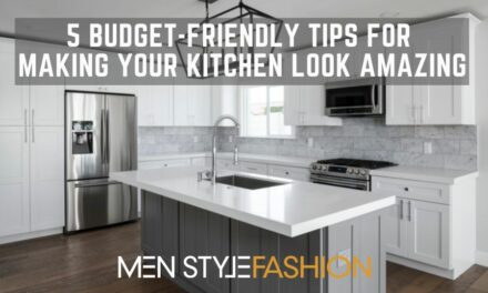 5 Budget-Friendly Tips for Making Your Kitchen Look Amazing