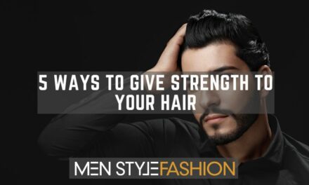 5 Ways to Give Strength to Your Hair