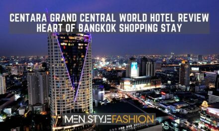 Centara Grand Central World Hotel Review – Heart Of Bangkok Shopping Stay