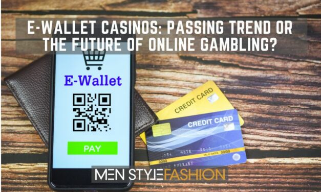 E-Wallet Casinos: Passing Trend or the Future of Online Gambling?