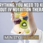 Everything you Need to Know about IV Nutrition Therapy