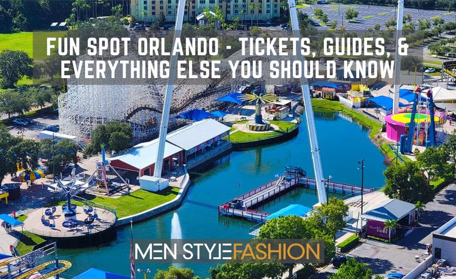 Fun Spot Orlando – Tickets, Guides, & Everything Else You Should Know