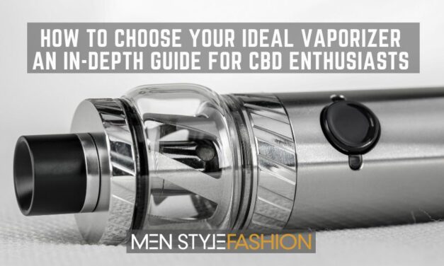 How To Choose Your Ideal Vaporizer – An In-Depth Guide For Cbd Enthusiasts