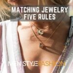 Matching Jewelry – Five Rules 