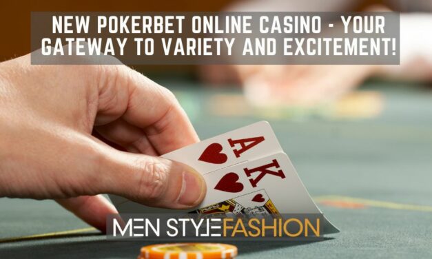 New PokerBet Online Casino – Your Gateway to Variety and Excitement!