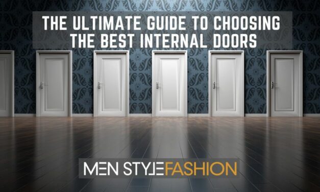 The Ultimate Guide to Choosing the Best Internal Doors