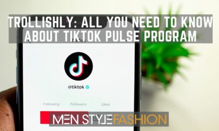 Trollishly: All You Need to Know About TikTok Pulse Program