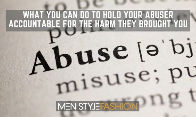 What You Can Do to Hold Your Abuser Accountable for the Harm They Brought You